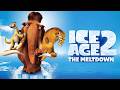 ICE AGE 2 – Full Movie 2026: THE MELTDOWN | ACTION FANTASY MOVIE IN ENGLISH 2026 (Game Movie)