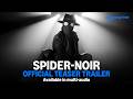 “Spider-Noir” – Authentic Black \u0026 White Teaser Trailer | Available In Multi - Audio | Prime Video IN