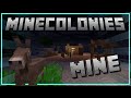 LET'S BUILD A MINE! - #3 - Minecraft Minecolonies Mod - Leftover Hamsters