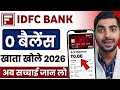 IDFC Zero Balance Account Opening Online | IDFC First Bank Zero Balance Account Opening Online 2025