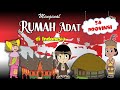 MENGENAL RUMAH ADAT SE INDONESIA || KEBERAGAMAN BUDAYA BANGSA