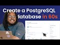 Create a PostgreSQL Database in 60s