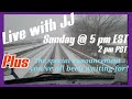 Live With JJ! Plus, Special Announcement I Promised You