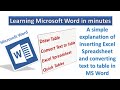 Learn how to Insert Excel Spreadsheet and Convert Text to Table in MS Word step by step to Advanced