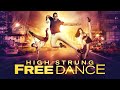 FILME DE DANÇA 'HIGH STRUNG FREE DANCE' LEGENDADO EM PT-BR - HD - ROMANCE