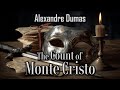The Count of Monte Cristo by Alexandre Dumas | Full Audiobook