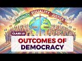 Outcomes Of Democracy Class 10 Full chapter  | Class 10 Civics| CBSE Social Studies