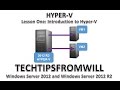 Lesson One: Introduction to Hyper-V