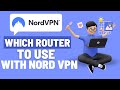 Which Router Should I Use With NordVPN? (Best Options Explained)
