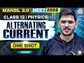 Alternating Current Oneshot | Class 12 | NEET 2026 | Physics | ACP Sir