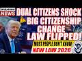 💥 Breaking: Dual Citizenship Law Changes March 2026 | What You Need to Know