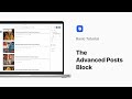 The Advanced Posts Block | Basic Tutorial | Blocksy 2