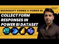 How to Automatically Import Microsoft Forms Responses to Power BI