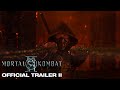 Mortal Kombat II | Official Trailer II