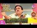 Taarak Mehta Ka Ooltah Chashmah - Full Episode 1550 - 12th November, 2018