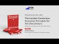 The London Consensus. Economic Principles for the 21st Century.