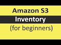 📦 Amazon S3 | Inventory