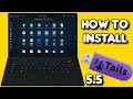 Tails OS 5.5 USB Installation and Test 2022