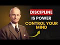 Discipline Is POWER – Master Your Mind, OWN Your Day | Napoleon Hill