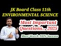 Environmental science most important questions jkbose class 11th 2025 || Jkbose class 11th EVS