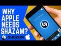 Why Did Apple Buy Shazam?