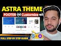 Astra Theme Footer Customization || Step By Step Guide