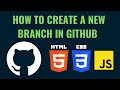 How to create a new branch on GitHub || Commit and Push in Hindi 2025