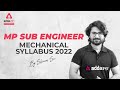 MP SUB Engineer Syllabus 2022 | MP SUB Engineer Mechanical Syllabus | Decoded By Shivam Sir
