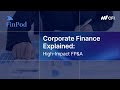 Corporate Finance Explained | High-Impact FP\u0026A