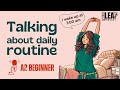 Talk About Daily Routine in English | English Podcast For Learning English | Episode 6