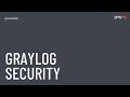 Graylog Security