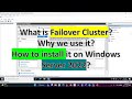 What is Failover Cluster? Why we use it? How to install it on Windows Server 2022? Hindi Explain