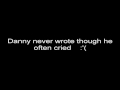 A Silent Film- Danny, Dakota and the Wishing Well (Lyrics)