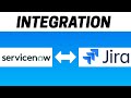 How to Integrate ServiceNow with Jira