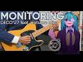 【TAB】 DECO*27 feat. Hatsune Miku (初音ミク ) / Monitoring (モニタリング) Cover