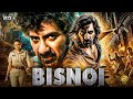 BISNOI (2025) | Ravi Teja New Hindi Dubbed Full Action Movie | Kajal Aggarwal South Indian Thriller