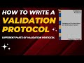 Writing A Validation Protocol: An Overview Of Its Components | How to Write a Validation Protocol