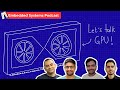 Introduction to GPU | Embedded systems podcast, in Pyjama