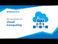 PG Program in Cloud Computing Great Lakes | Great Learning