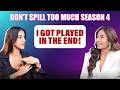 Don’t Spill Too Much Season 4 - I Got Played In The End Ft. Anisha! @Shreyakalraa