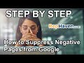 How to remove negative pages from google search