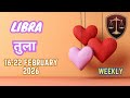 Libra | तुला | Weekly Love Tarot Reading | 16-22 February 2026 | Hindi