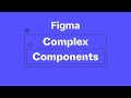 Figma Interactive Components || Figma Tutorial for Beginners