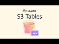 Amazon S3 Tables - Store Tabular Data in S3 | Amazon Web Services