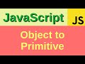 Convert an object to a primitive - Basic JavaScript Fast (20)
