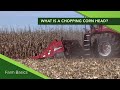 Farm Basics #1119 What is a Chopping Corn Head? (Air Date 9-15-19)