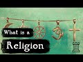 What is a Religion - Religion Explained