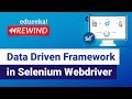 Data Driven Framework In Selenium Webdriver | Data Driven Testing | Selenium | Edureka Rewind - 5