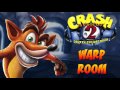 Crash Bandicoot N. Sane Trilogy: Crash 2 - Warp Room OST