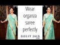 How to wear Organza saree in nivi style perfectly | Ulta Pallu | Dolly Jain